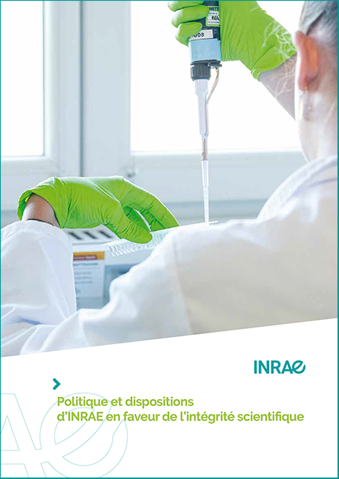 Politique et dispositions d'INRAE en faveur de l'intégrité scientifique 